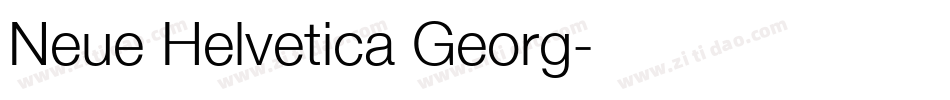 Neue Helvetica Georg字体转换